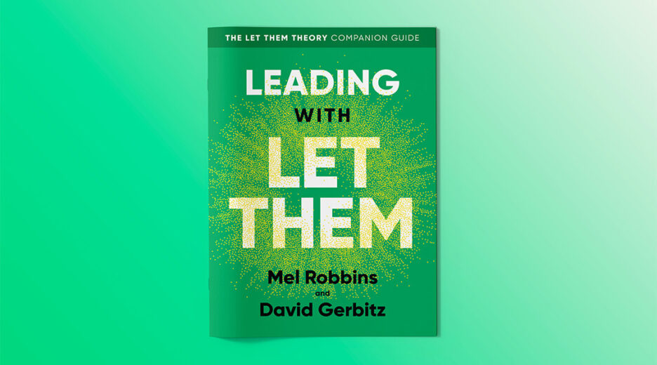 The Let Them Theory Bonus Chapters: Leading